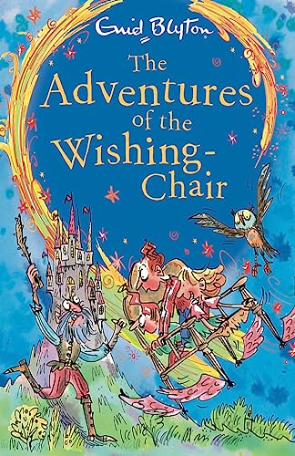 The Adventures of the Wishing-Chair (Bk. 1)