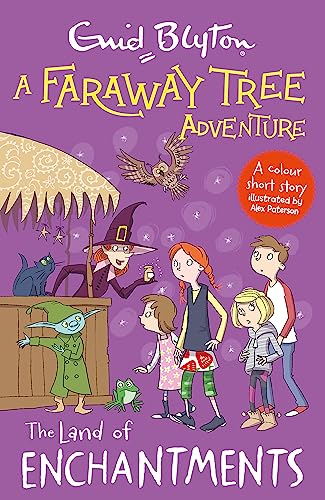 The Land of Enchantments (A Faraway Tree Adventure)