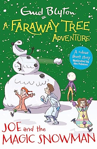 Joe and the Magic Snowman (A Faraway Tree Adventure)