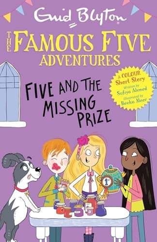 Five and the Missing Prize (The Famous Five Adventures)