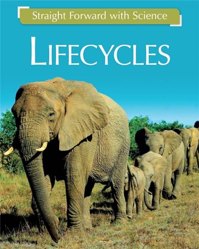 Life Cycles (Straight Forward With Science)