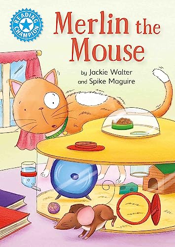 Merlin the Mouse (Reading Champion, Blue 4)