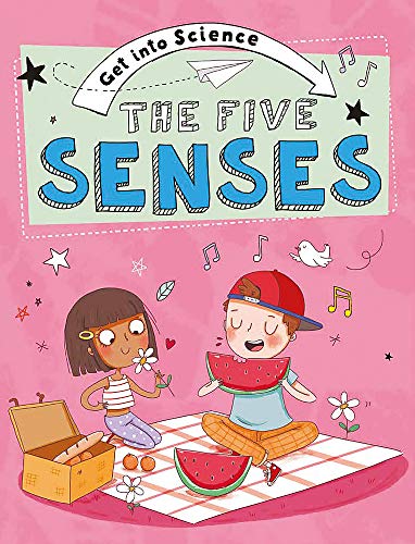 Five Senses (Get Into Science)