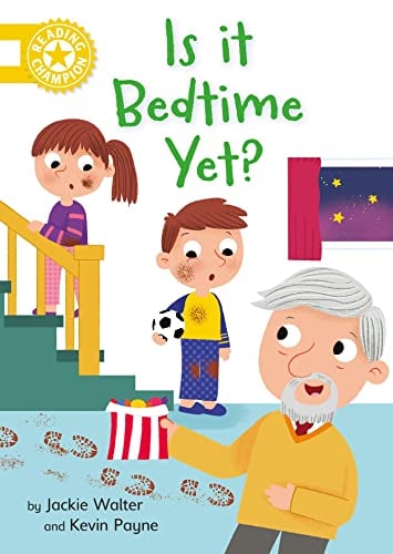 Is it Bedtime Yet? (Reading Champion)