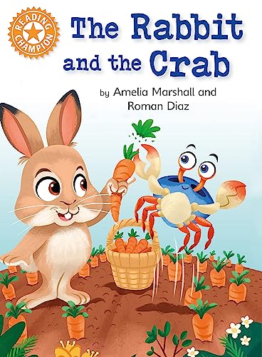 The Rabbit and the Crab (Reading Champion, Orange 6)