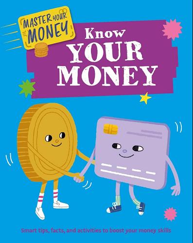 Know Your Money (Master Your Money)