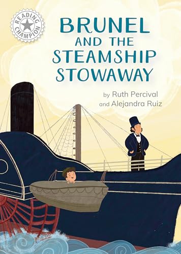 Brunel and the Steamship Stowaway (Reading Champion)