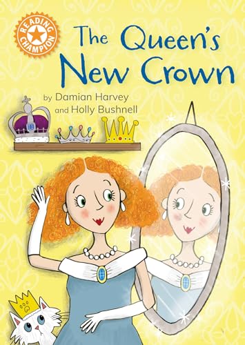The Queen's New Crown (Reading Champion)