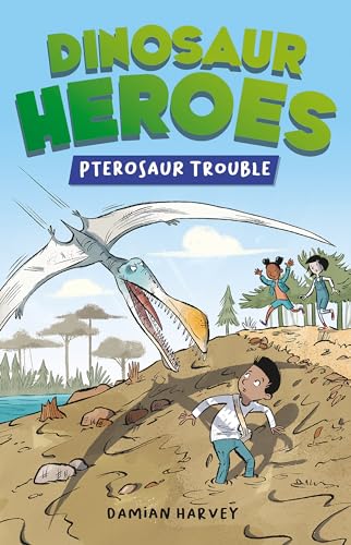 Pterosaur Trouble (Dinosaur Heroes, Bk. 2)