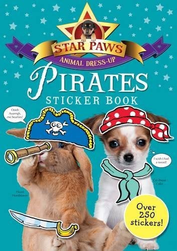 Star Paws Animal Dress-Up : Pirates! Sticker Book