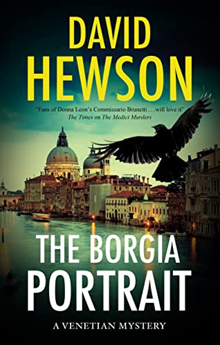 The Borgia Portrait (A Venetian Mystery, Bk. 2)