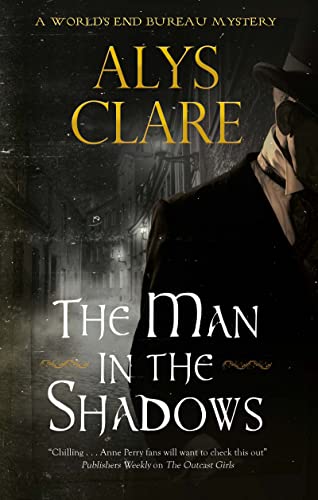 The Man in the Shadows (World’s End Bureau Mystery, Bk. 3)