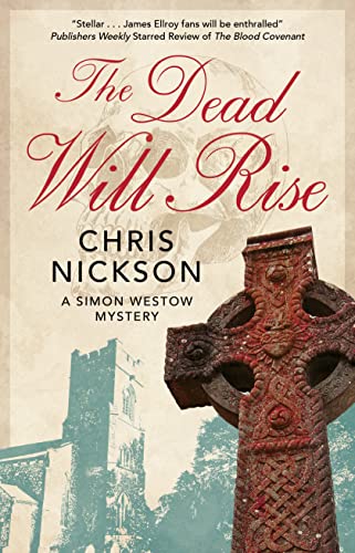The Dead Will Rise (Simon Westow Mysteries, Bk. 5)