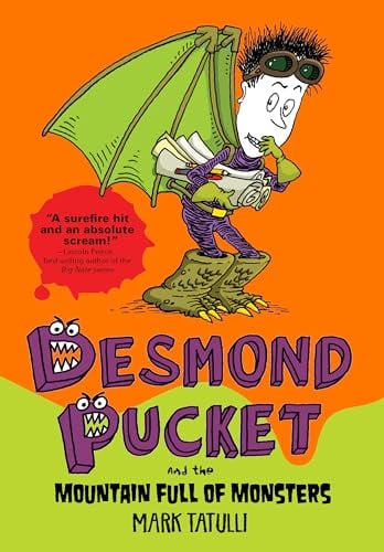 Desmond Pucket et la montagne de monstres (Desmond Pucket, tome 2)