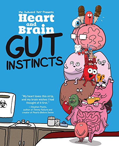 Gut Instincts (Heart and Brain, Volume 2)