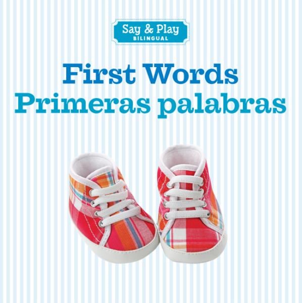 Premiers mots (Bilingue anglais/espagnol pour dire et jouer)