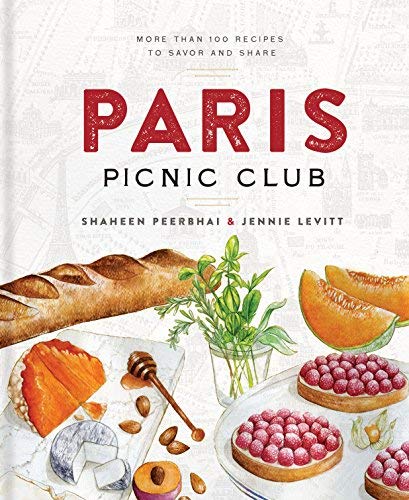 Paris Picnic Club : plus de 100 recettes à savourer et à partager