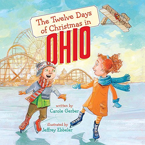 The Twelve Days of Christmas in Ohio (The Twelve Days of Christmas in America)