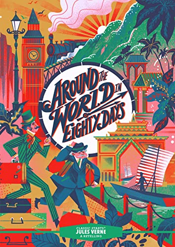 Around the World in Eighty Days (Classic Starts)