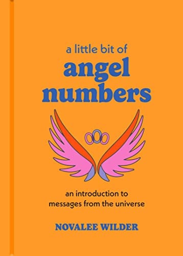 A Little Bit of Angel Numbers: An Introduction to Messages From the Universe