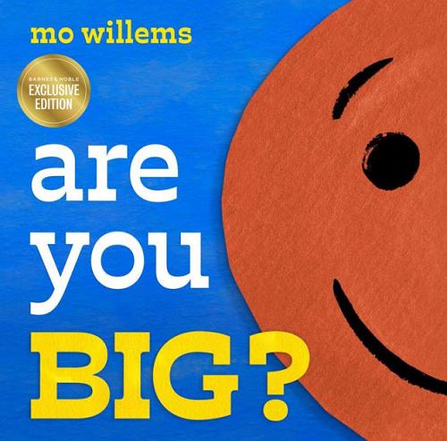 Are You Big? (Barnes & Noble Edition)