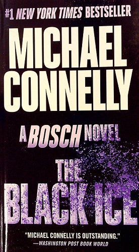 The Black Ice (Harry Bosch, Bk. 2)