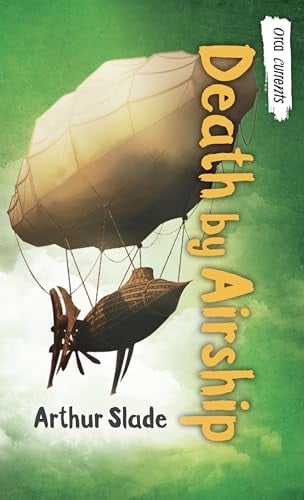 Death by Airship (Orca Currents)