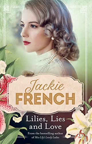 Lilies, Lies and Love (Miss Lily, Bk. 4)