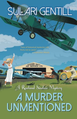 A Murder Unmentioned (Rowland Sinclair WWII Mystery, Bk. 6)