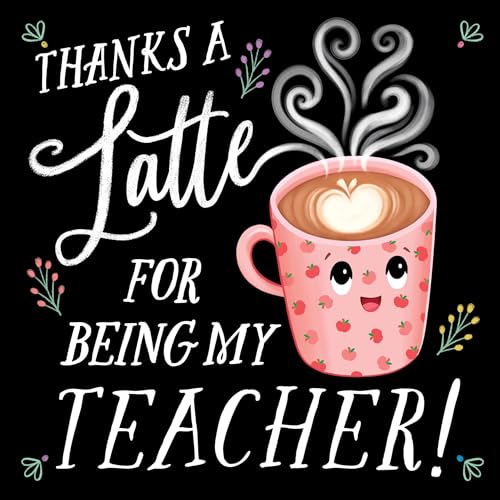 Thanks a Latte for Being My Teacher! (Punderland)