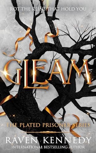 Gleam (The Plated Prisoner, Bk. 3)