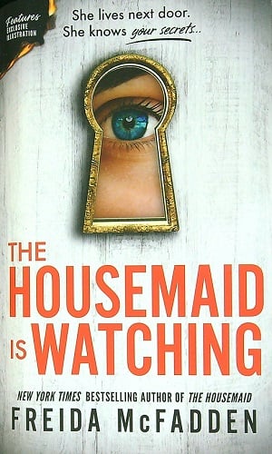 The Housemaid is Watching (Housemaid, Bk. 3)
