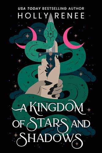 A Kingdom of Stars and Shadows (Stars and Shadows, Bk. 1)