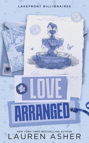 Love Arranged (Lakefront Billionaires, Bk. 3)