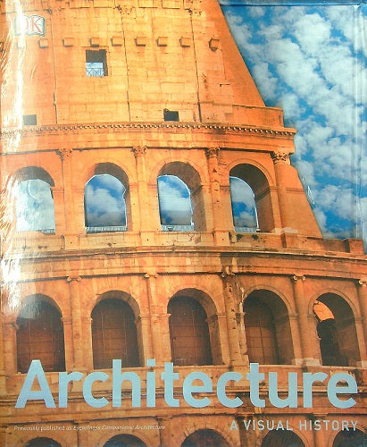 Architecture: A Visual History