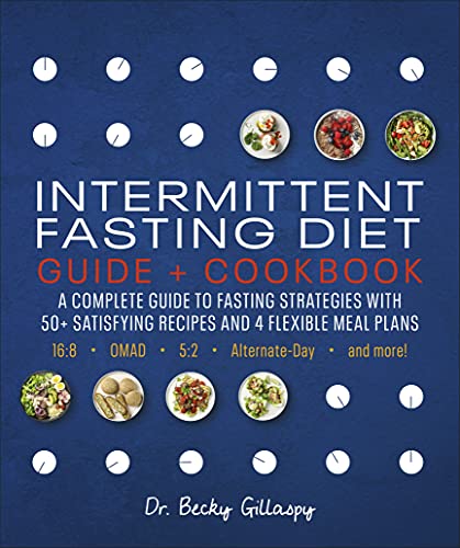 Intermittent Fasting Diet Guide and Cookbook -