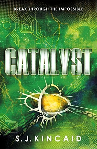 Catalyst (Insignia Trilogy, Bk. 3)
