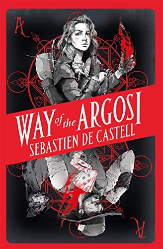 Way of the Argosi (The Argosi, Bk. 1)