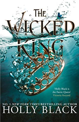 Wicked King (The Folk of the Air Trilogy, Bk. 2)