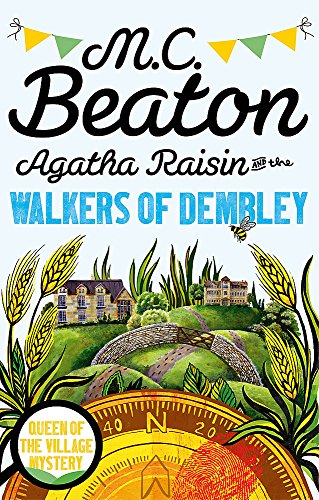 Agatha Raisin and the Walkers of Dembley (Agatha Raisin Mysteries, Bk. 4)
