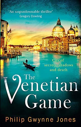 The Venetian Game (Venice, Bk. 1)