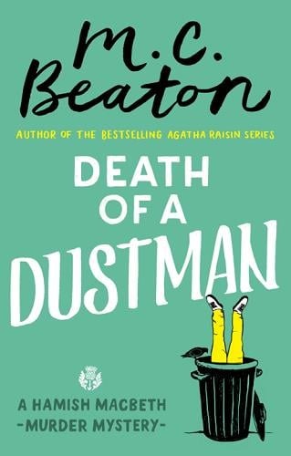 Death of a Dustman (Hamish Macbeth Murder Mystery, Bk. 16)