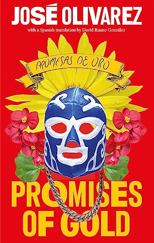 Promises of Gold/Promesas De Oro