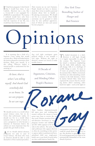 Opinions: A Decade of Arguments, Criticism and Minding Other People's Business