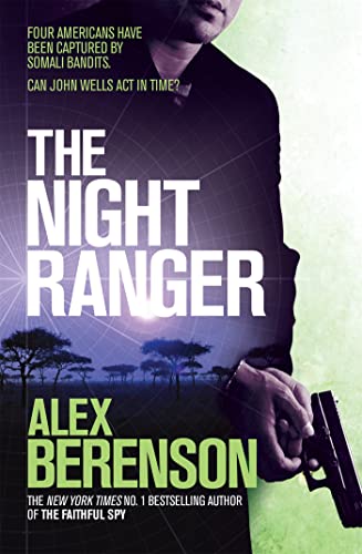 The Night Ranger (John Wells, Bk. 7)