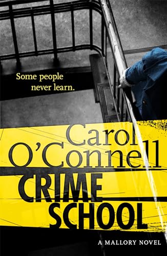 Crime School (Kathy Mallory, Bk. 6)
