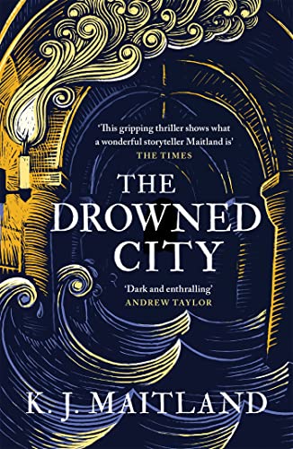 The Drowned City (Daniel Pursglove, Bk. 1)