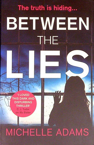 Between the Lies