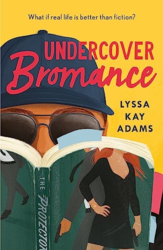 Undercover Bromance (Bromance Book Club, Bk. 2)