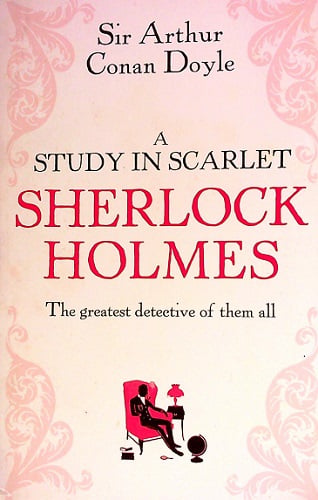 A Study in Scarlet (Sherlock Holmes)
